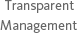Transparent Management